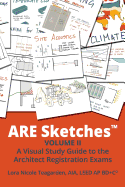 Are Sketches: A Visual Study Guide to the Architect Registration Exams