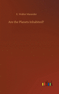 Are the Planets Inhabited?