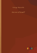 Are we of Israel?