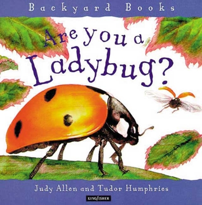 Are You a Ladybug? - Allen, Judy