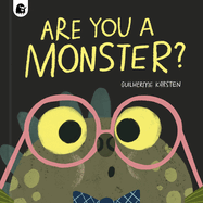 Are You a Monster?: Winner of the Booktrust Storytime Prize 2024