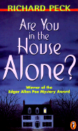 Are You in the House Alone? - Peck, Richard