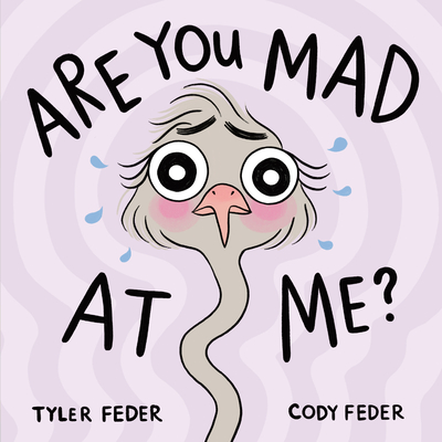 Are You Mad at Me? - Feder, Cody