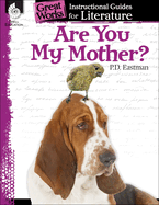 Are You My Mother?: An Instructional Guide for Literature