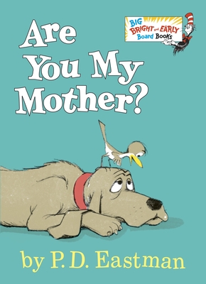 Are You My Mother? - Eastman, P D