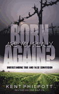 Are You Really Born Again