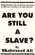 Are You Still a Slave? - Ali, Shahrazad