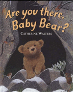 Are You There, Baby Bear? - 