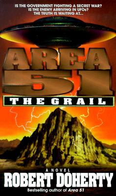 Area 51: The Grail - Doherty, Robert