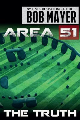 Area 51 the Truth - Mayer, Bob