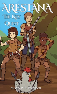 Arestana: The Key Quest - Robinson, Shawn P B