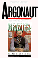 Argonaut: Crazies! - Hinckle, Warren, and Hinkle, Warren