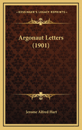 Argonaut Letters (1901)