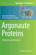 Argonaute Proteins: Methods and Protocols