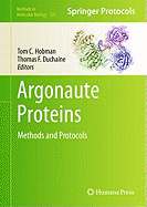 Argonaute Proteins: Methods and Protocols