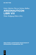 Argonauticon libri VIII - Valerius Flaccus, Gaius