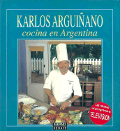 Arguinano - Cocina En La Argentina