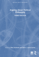 Arguing about Political Philosophy