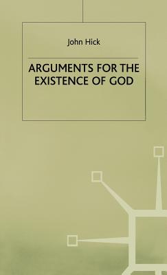 Arguments for the Existence of God - Hick, John