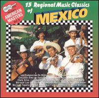 Arhoolie Presents American Masters, Vol. 6: 15 Regional Music Classics of Mexico - Various Artists