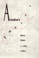 Ariadne's Thread: Story Lines