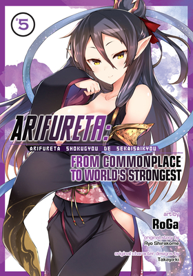 Arifureta: From Commonplace to World's Strongest (Manga) Vol. 5 - Shirakome, Ryo