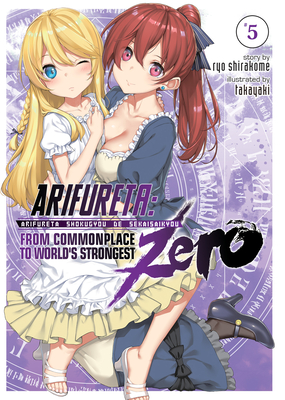 Arifureta: From Commonplace to World's Strongest Zero (Light Novel) Vol. 5 - Shirakome, Ryo