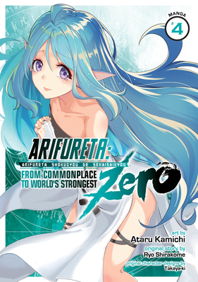 Arifureta: From Commonplace to World's Strongest Zero (Manga) Vol. 4 - Shirakome, Ryo