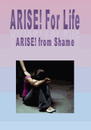 ARISE! from Shame