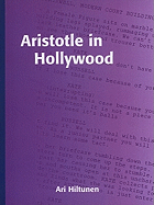 Aristotle in Hollywood