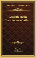 Aristotle on the Constitution of Athens