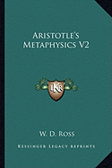 Aristotle's Metaphysics V2 - Ross, W D