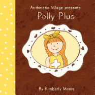 Arithmetic Village Presents Polly Plus - 