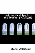 Arithmetical Spyglass and Teacher's Assistant