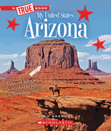 Arizona (a True Book: My United States)