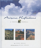 Arizona Reflections: A Travel Journal