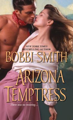Arizona Temptress - Smith, Bobbi