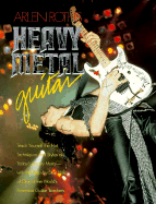 Arlen Roth's Heavy Metal Guitar