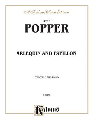 Arlequin and Papillon - Popper, David (Composer)