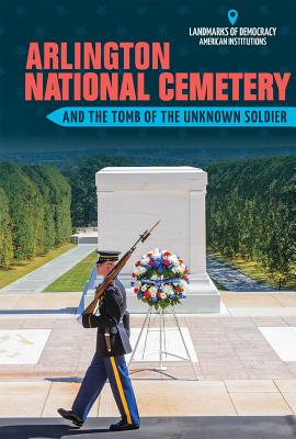 Arlington National Cemetery and the Tomb of the Unknown Soldier - Khalid, Jinnow