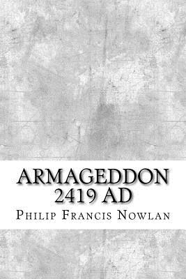 Armageddon 2419 AD - Nowlan, Philip Francis