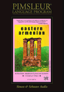 Armenian (Eastern): Learn to Speak and Understand Armenian with Pimsleur Language Programs