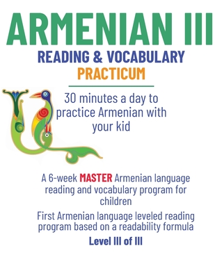 Armenian III: 30 minutes a day to practice Armenian with your kid - Publications, La Digital