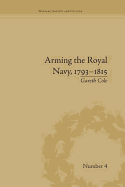 Arming the Royal Navy, 1793-1815: The Office of Ordnance and the State: The Office of Ordnance and the State