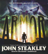 Armor - Steakley, John, and Weiner, Tom (Read by)
