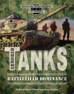 Armored Tanks: Battlefield Dominance