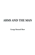 Arms and the Man