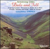 Armstrong Gibbs: Dale and Fell - Guildhall String Ensemble