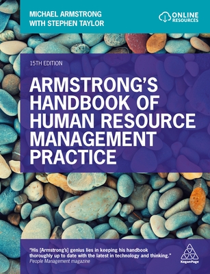 Armstrong's Handbook of Human Resource Management Practice - Armstrong, Michael, and Taylor, Stephen