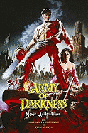 Army of Darkness Collected Edition - Raimi, Sam, and Raimi, Ivan, and Bolton, John